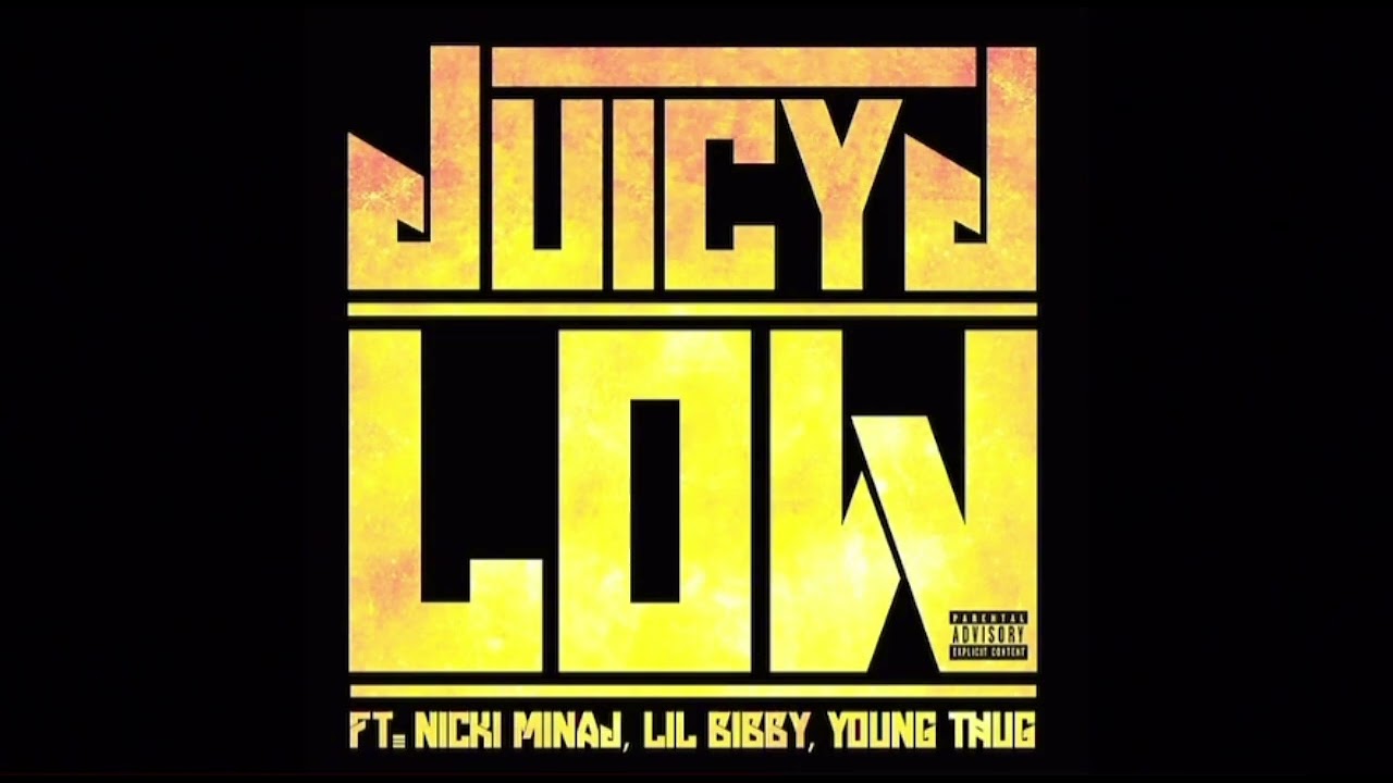 Juicy J - Low (Audio) ft. Nicki Minaj, Lil Bibby, Young Thug slowed down