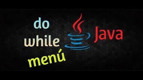 Menú usando Do While/Switch en Java(2/2)