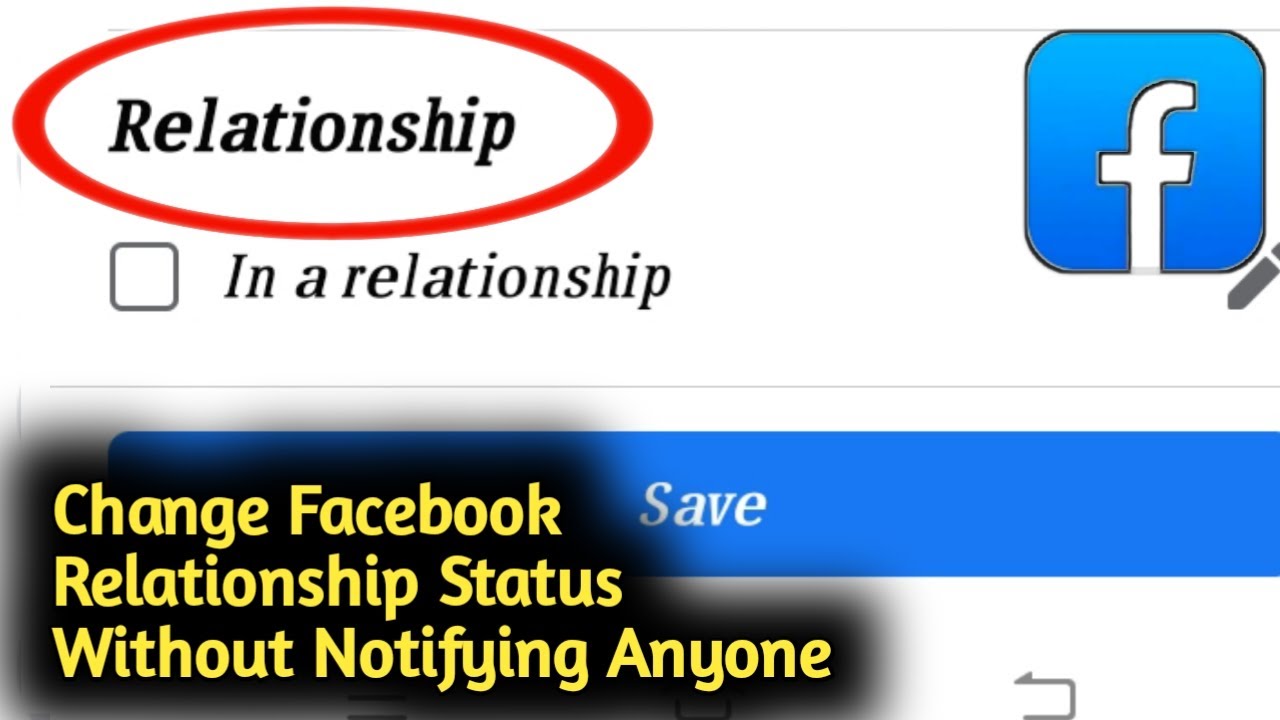 How to Change Facebook Relationship Status Without Notifying Anyone