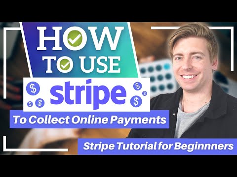 How To Use STRIPE To Receive Online Payments | Stripe Tutorial for Beginners