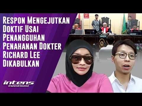 Respon Doktif Usai dr Richard Lee Dapat Penangguhan Penahanan | Intens Investigasi | Eps 7315