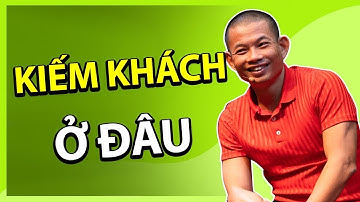 Cách xây dựng chân dung khách hàng tiềm năng đơn giản dễ áp dụng | Phạm Thành Long