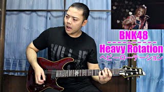 BNK48 - Heavy Rotation [ヘビーローテーション] [Guitar Cover] By Wan Silence