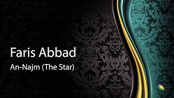 Faris abbad   Surah An Najm The Star فارس عباد   سورة النجم