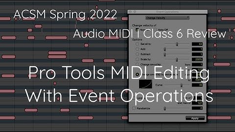 How To Edit MIDI In Pro Tools And Programming Original Sounds