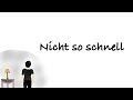 Max Giesinger - Nicht so schnell (Lyrics video - with English)