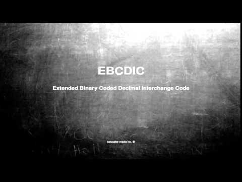 What does EBCDIC mean
