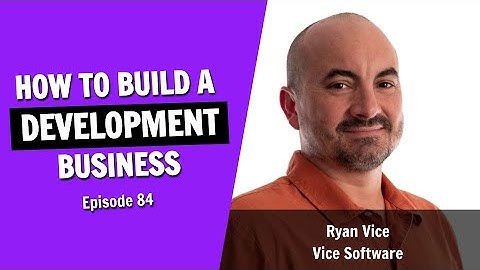 How to Build a Web Development Services Business (Episode 84)