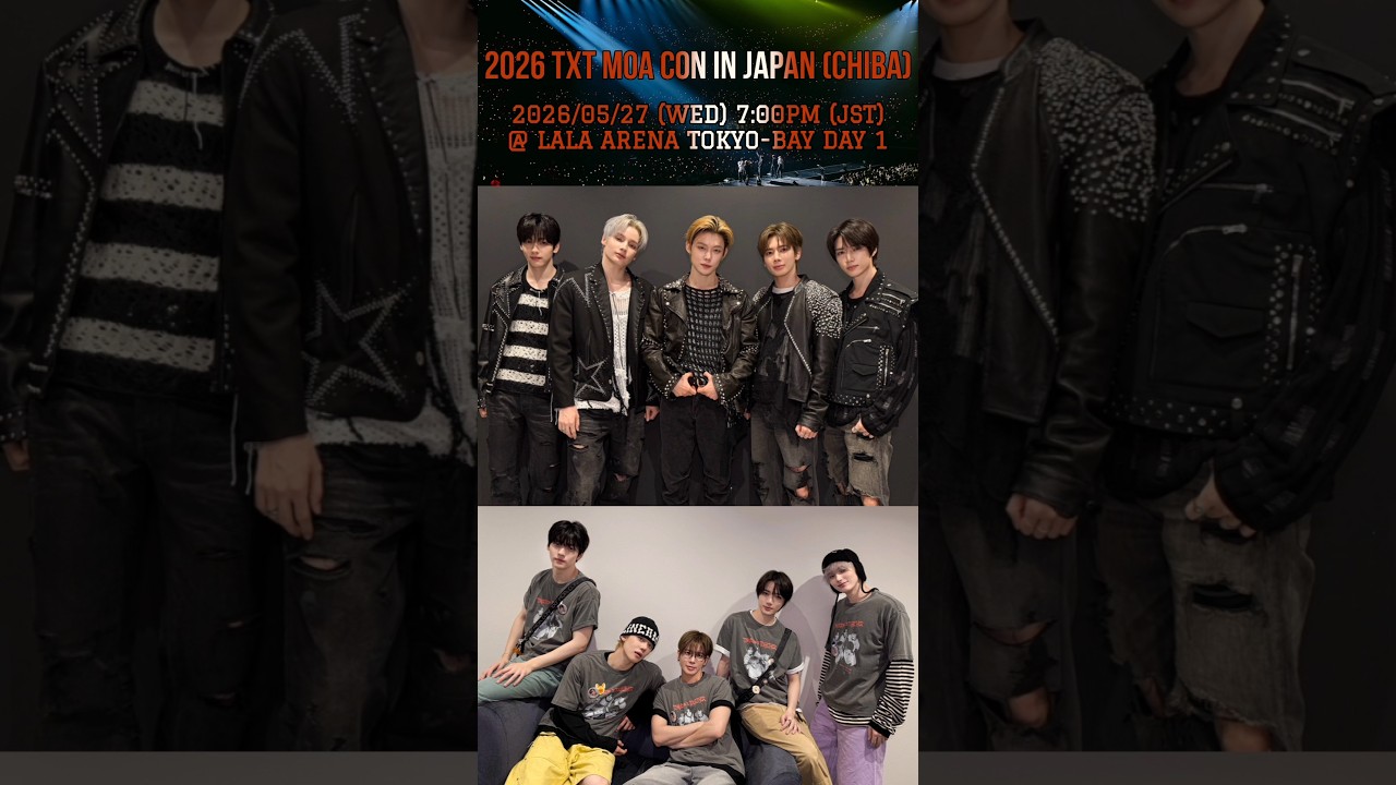 📂 TXT SET LIST 2026 TXT MOA CON IN JAPAN [千葉] LaLa arena TOKYO