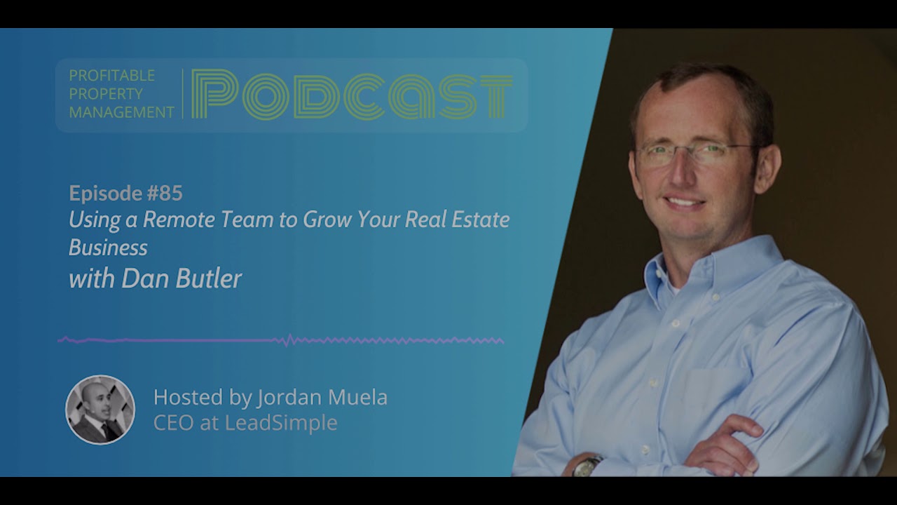 Using a Remote Team to Grow Your Real Estate Business