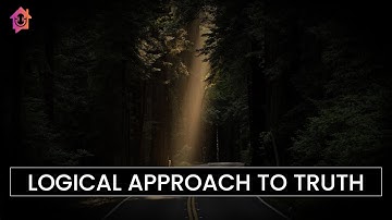 Logical Approach To The TRUTH - Kapil Gupta MD