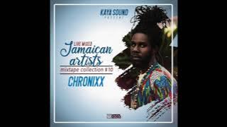 Chronixx - The best of Chronixx 2021 - Jamaican Artists Mixtape #10 - Kaya Sound