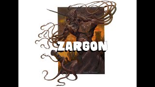 Dungeons and Dragons Lore: Zargon