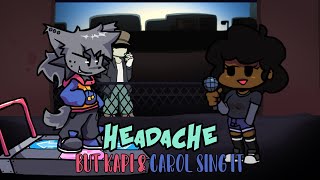 Headache But Cover By Kapi & Carol Friday Night Funkin