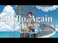 Hello, Again 〜昔からある場所〜 - My Little Lover / 90年代J-POPの永遠の名曲を、男性ボーカルで。(Boys AI cover)