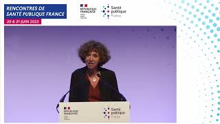 Rencontres de Santé publique France 2023 - Ouverture officielle du 20 juin
