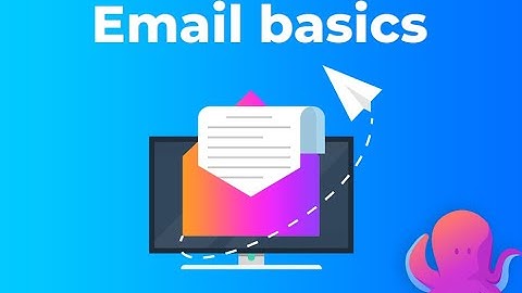 EMAIL- basics