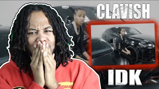 Clavish - IDK (Official Video) REACTION