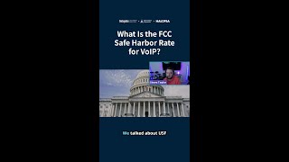 What Is the FCC Safe Harbor Rate for VoIP?