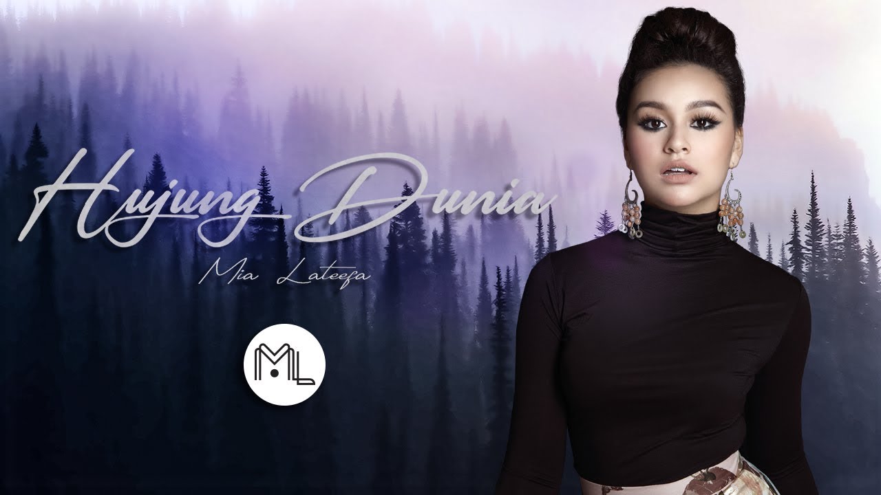 Mia Lateefa - Hujung Dunia (Official Music Video)