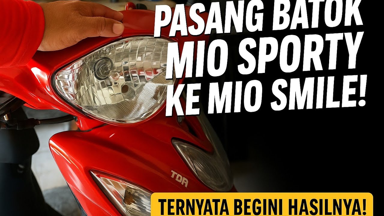 MOTOR MIO SMILE PASANG BATOK LAMPU MIO SPORTY‼️ BATOK LAMPU MIO SPORTY MERK WIN 
