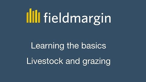 How to manage livestock and grazing with fieldmargin