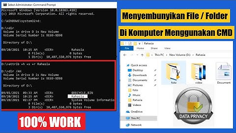 Cara Menyembunyikan File Atau Folder Rahasia Di Laptop Windows 10 Menggunakan CMD