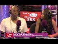 John Salley Guests on  "Let's Talk About Sex"