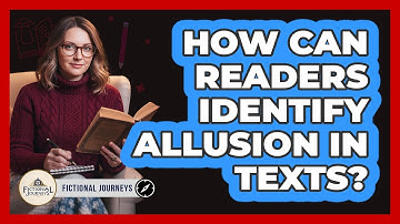 How Can Readers Identify Allusion In Texts?