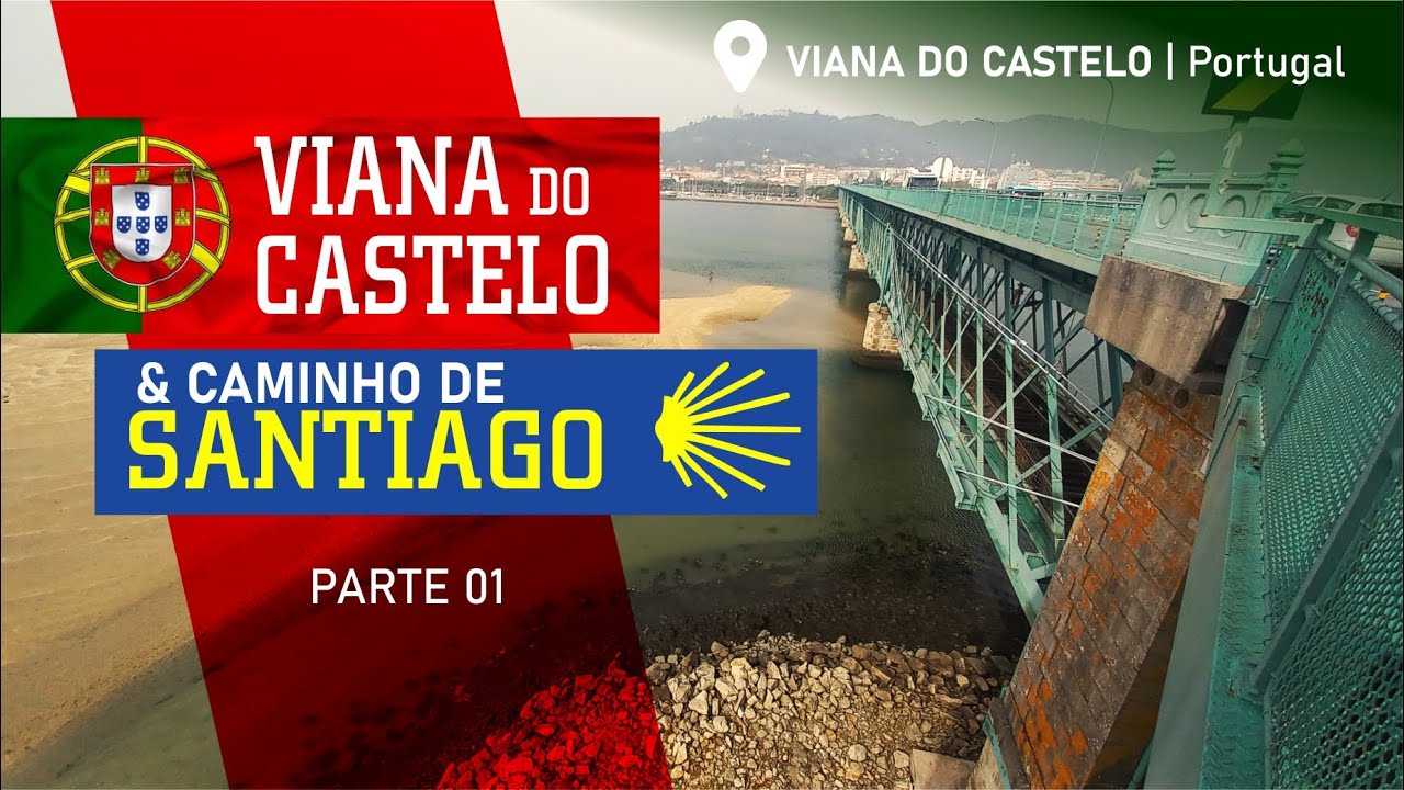 Viana do Castelo, como nunca vimos antes em lugar algum! - Parte 1