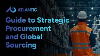 Sustainable Supply Chain Management: Guide to Strategic Procurement and Global Sourcing