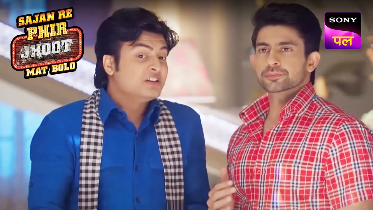 क्या Jay और Deepak पकड़ पाएंगे Baburao को रंगे हाथों? | Sajan Re Phir Jhoot Mat Bolo | 6 Apr 2023