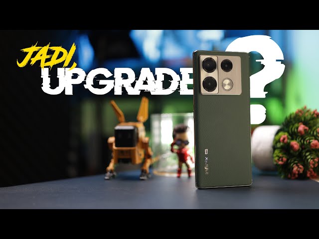 Apakah Upgrade-nya Sepadan Harganya? Review Infinix NOTE40 Pro+ 5G class=