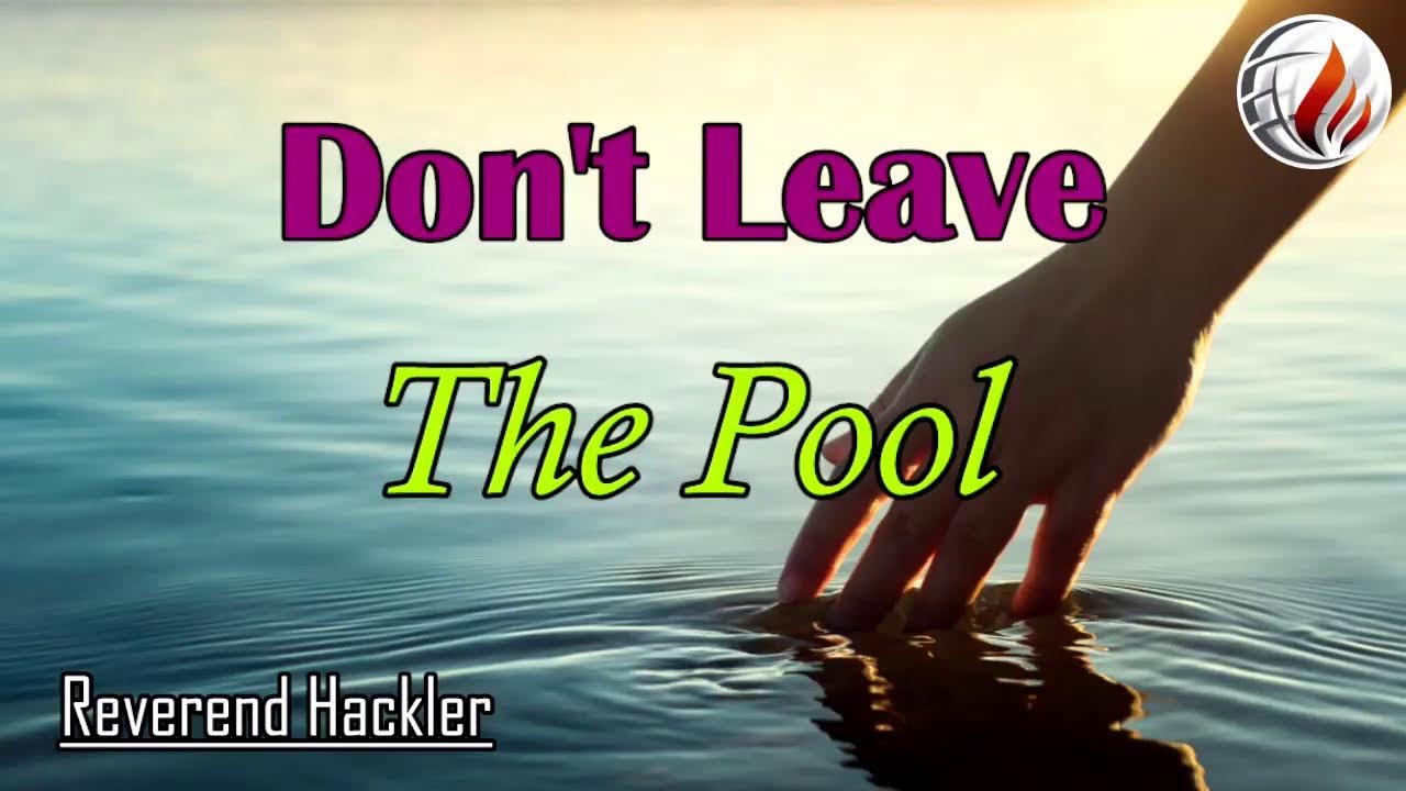 Update New Don't Leave the Pool: Reverend Hackler