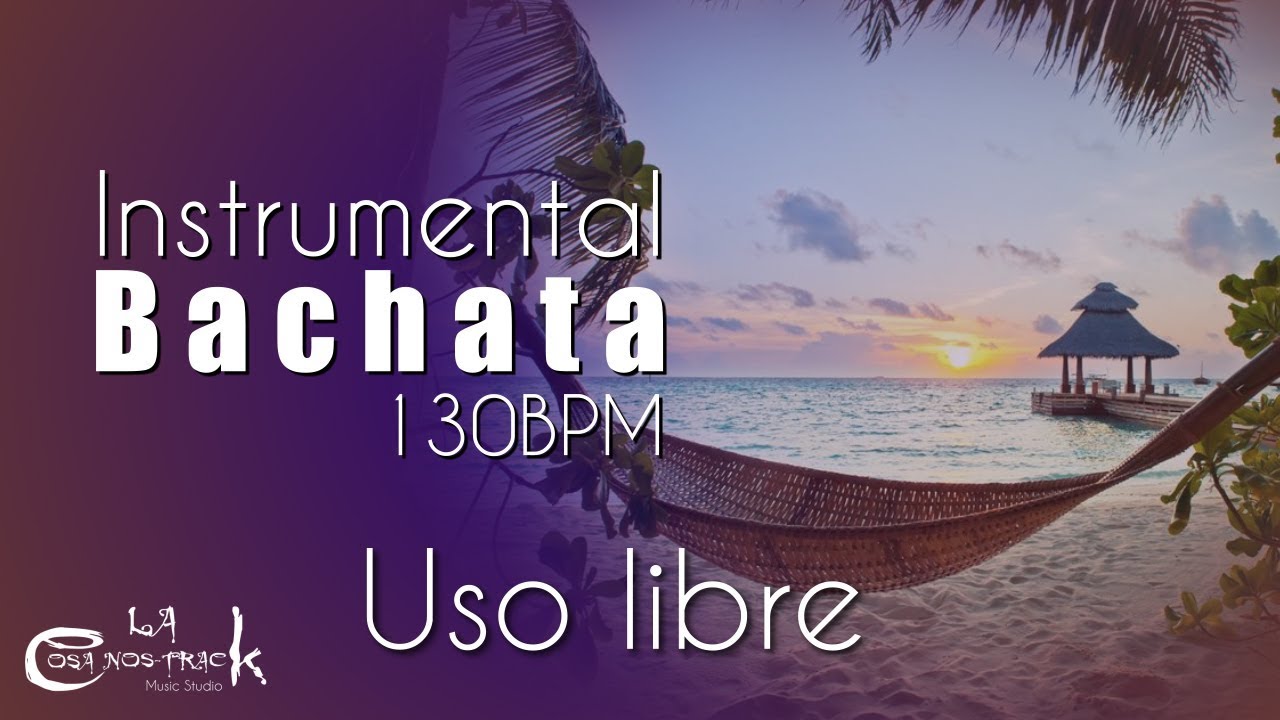 Instrumental pista de Bachata - No. 5 Creada con BACHATA LOOPS 2024 Link en la descripcion.
