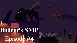 Builder's SMP Episode #4 - The End Fight!