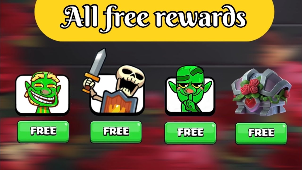 Clash Royale’s all free rewards that are active now