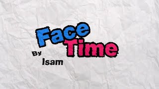Isam - Facetime Lyric Video