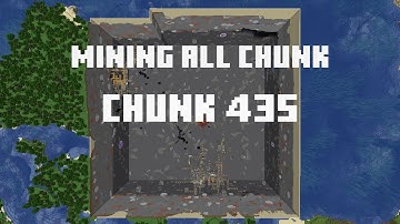 Mining all the chunks in Minecraft    (Chunk 435) in 1 Minute