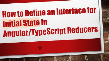 How to Define an Interface for Initial State in Angular/TypeScript Reducers