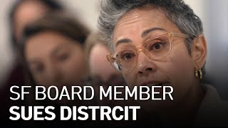San Francisco School Board Member Suing District, Colleagues