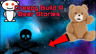 R/AskReddit - Build A Bear Workers What Is Your Creepiest Story (Subscribe)