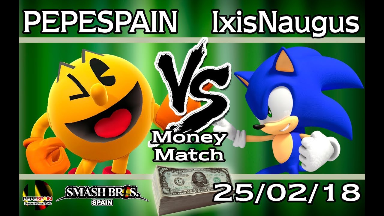 [MM] PEPESPAIN (PAC-MAN) vs IxisNaugus (Sonic) - Bo3