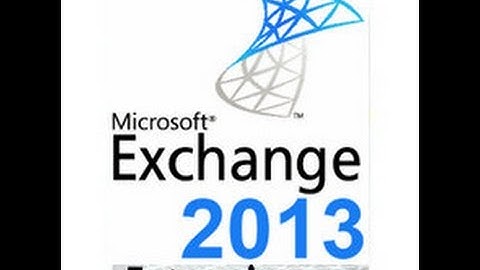 HOW TO INSTALL MICROSOFT EXCHANGE SERVER 2013 ON WINDOW SERVER 2012 STEP BY STEP GUIDE