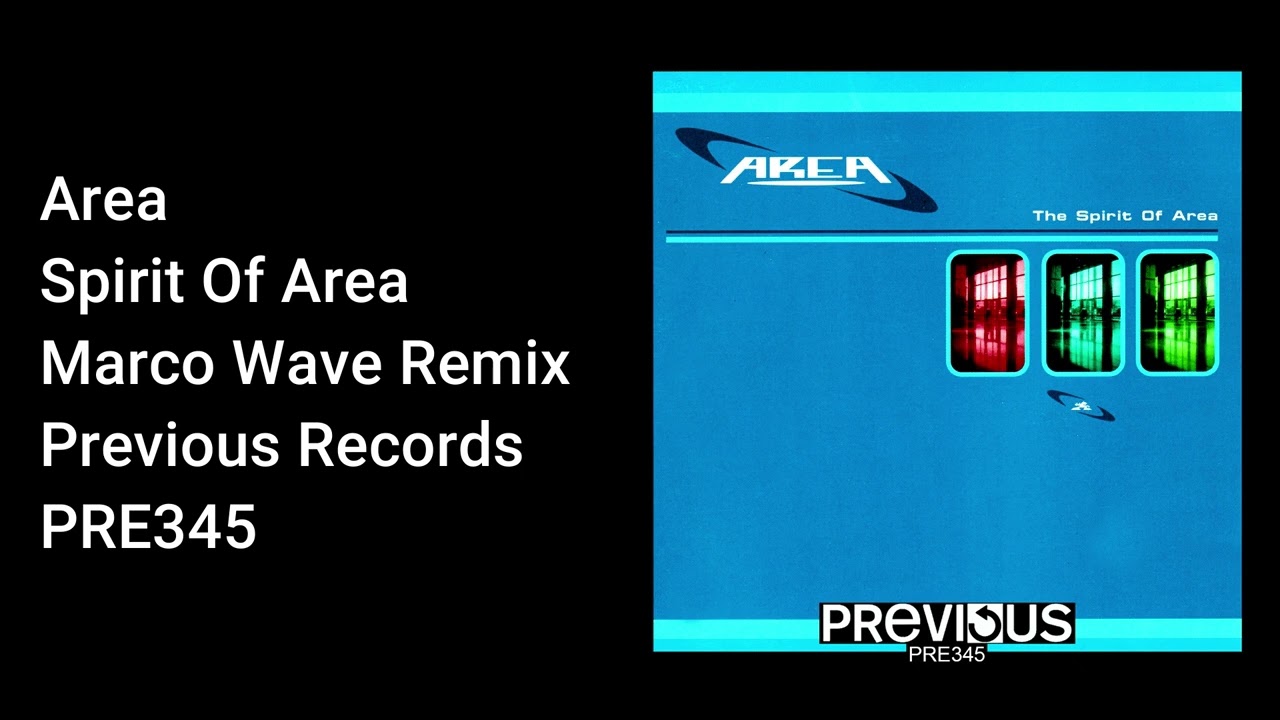 Area - Spirit Of Area (Marco Wave Remix) - Official Audio - YouTube Area - Spirit Of Area (Marco Wave Remix) - Official Audio - YouTube