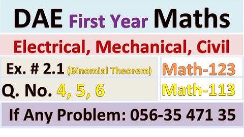 Lec. 9 | Math 123 113 | DAE 1st Year Applied Math | Binomial Theorem | Ex 2.1 & 3.1| Q. No.(4,5,6) |