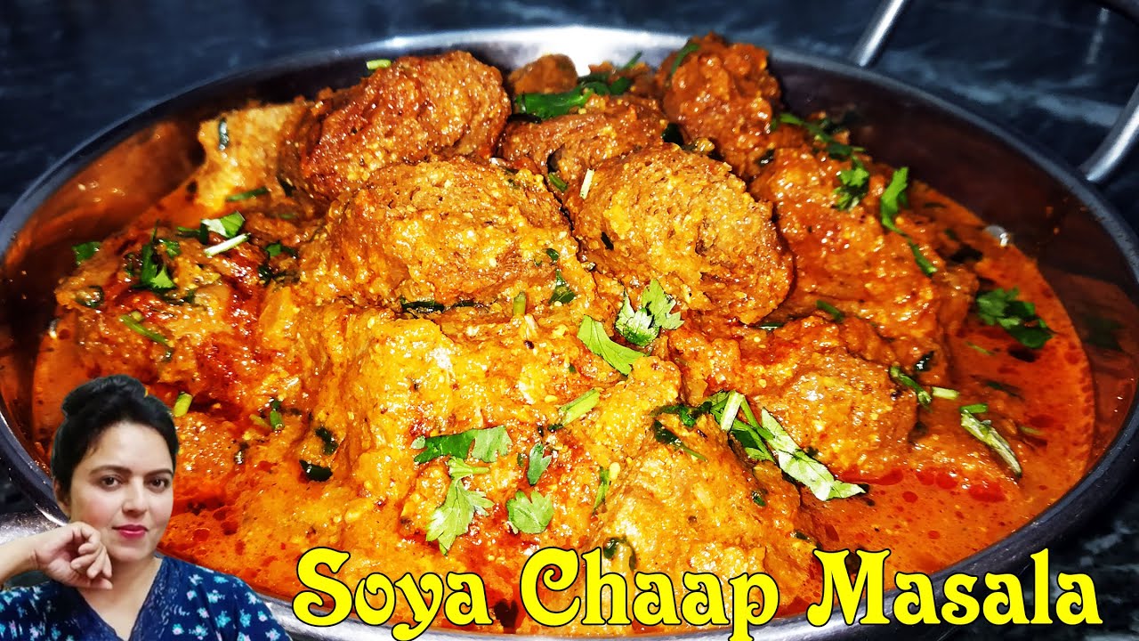 Soya Chaap Masala Restaurant Style I सोया चाप I Home Made Soya Chaap Masala | Monicaz Kitchen