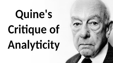 The Analytic/Synthetic Distinction: Quine