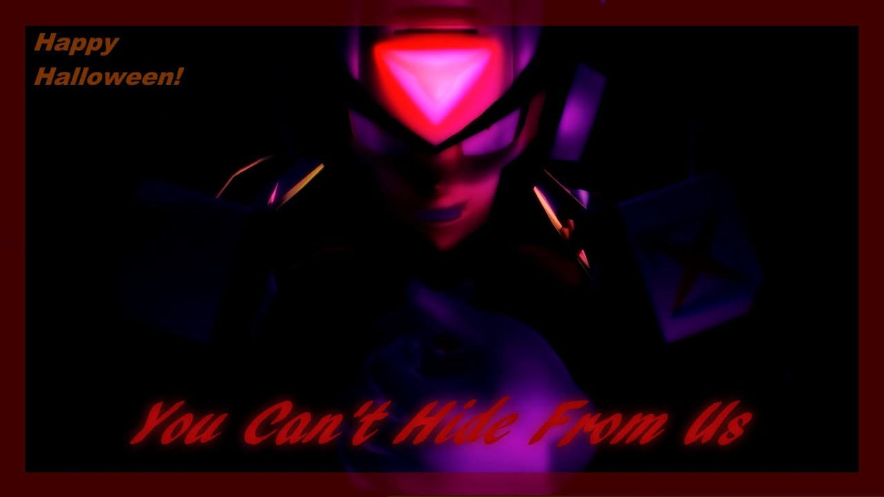 【MMD】 ｢You Can't Hide From Us｣ 【MMX】 〚Halloween Special〛