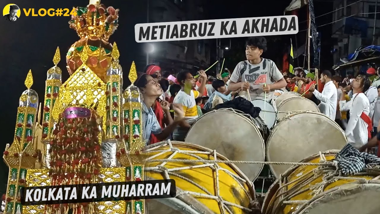 Kolkata Ka Muharram | Metiabruz Ka Famous Akhada | Dhol Tasa in Kolkata